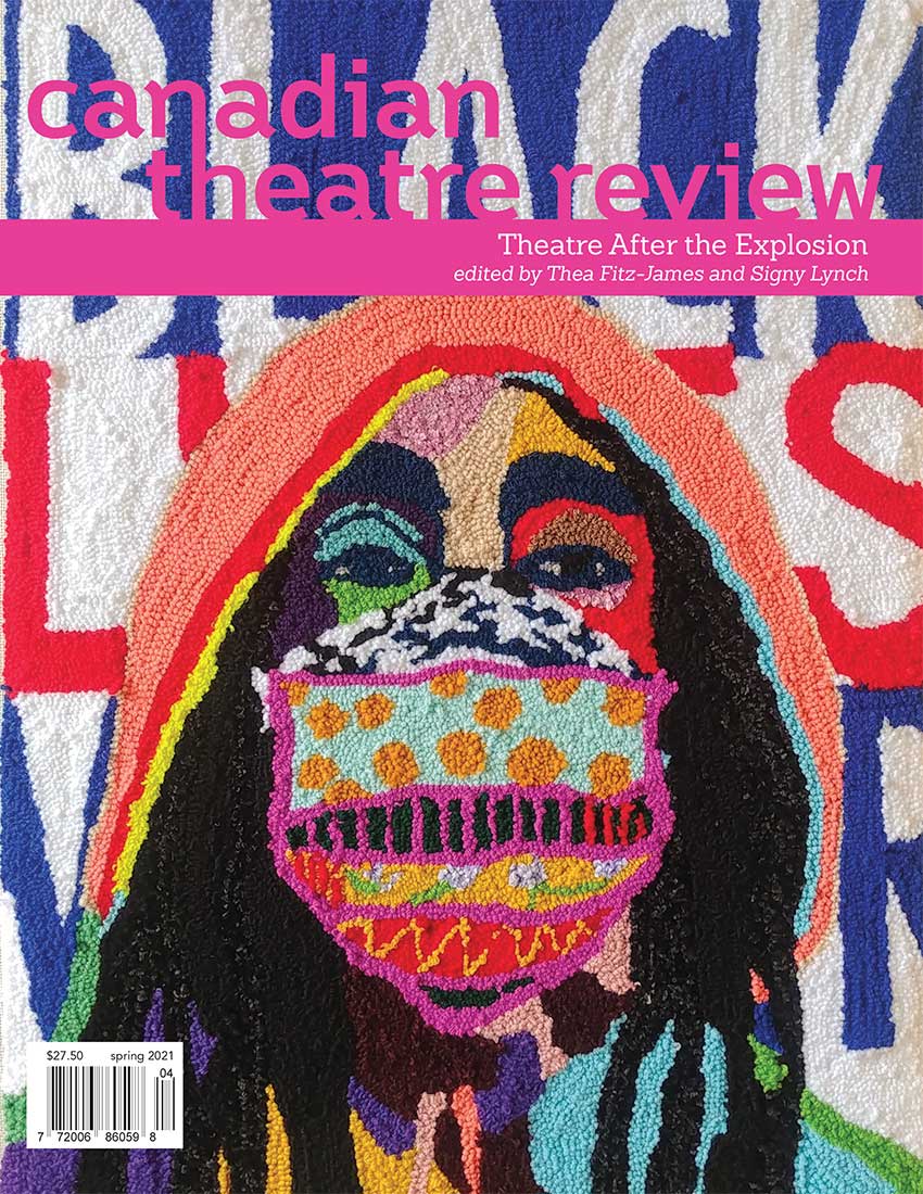 The cover image for Canadian Theatre Review Issue 186. The cover displays a multi-coloured, hand-tufted textile portrait of a masked and hooded Black civilian. The words: “Black Live Matter” appear in all capital letters in the background.
