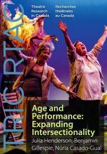 TRIC / RTAC vol. 42 no. 2 Age and Performance: Expanding Intersectionality edited by Julia Henderson, Benjamin Gillespie, and Nuria Casado-Gual